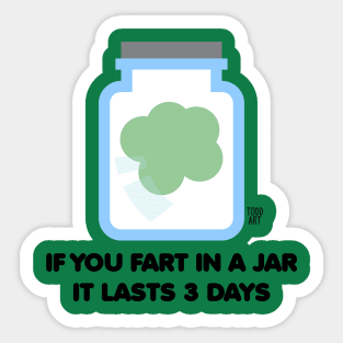 FART IN JAR Sticker